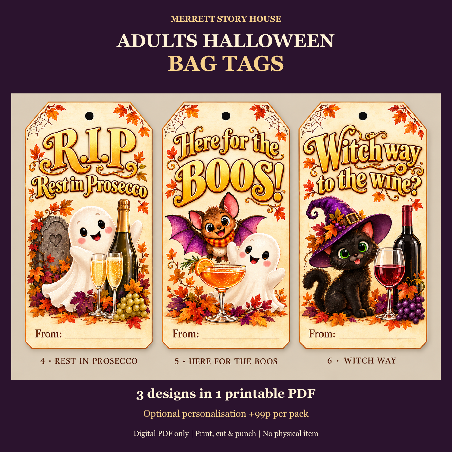 Adults’ Halloween bag tags with alcohol-themed humour: R.I.P. Rest in Prosecco, Here for the BOOS, and Witch way to the wine, with our ghost, bat and witchy cat.